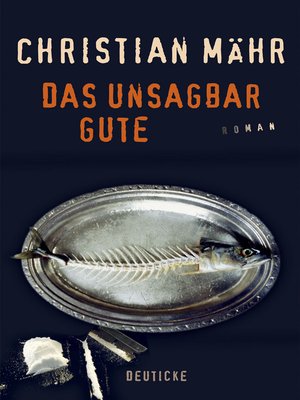cover image of Das unsagbar Gute